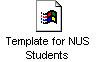 Template for NUS Students