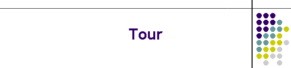 Tour